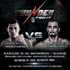 Marcelo Matias x Juliano Militão (Thunder Fight 5)