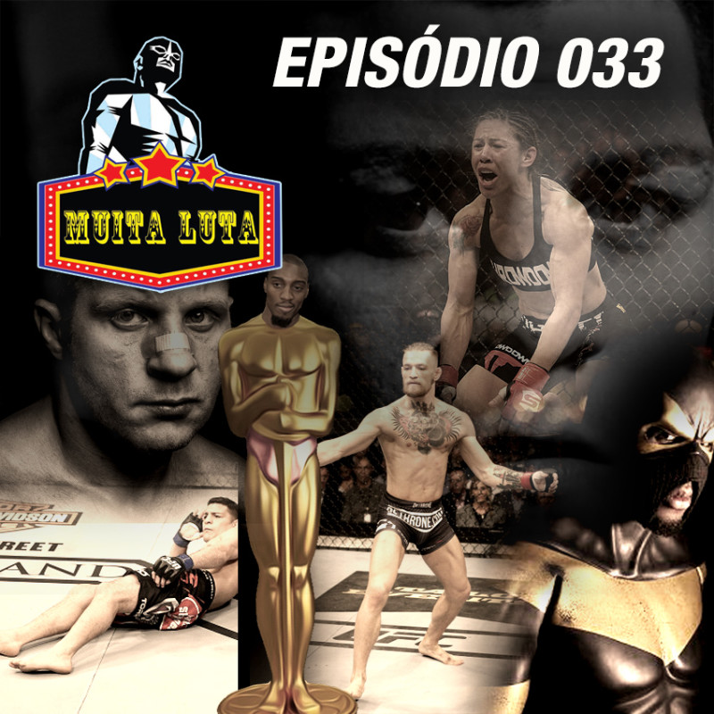 Podcast Muita Luta 33