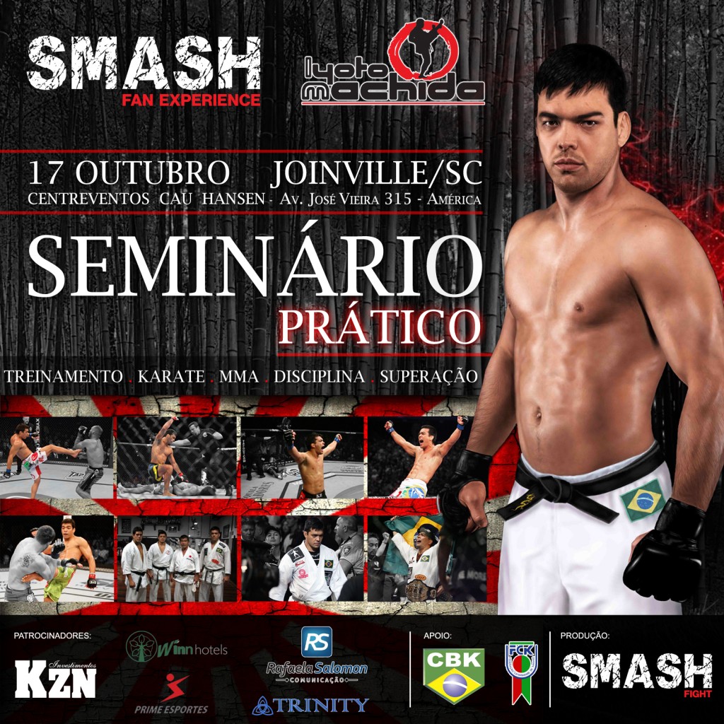 SMASH Fan Experience - LYOTO MACHIDA - Joinville - Cartaz Oficial